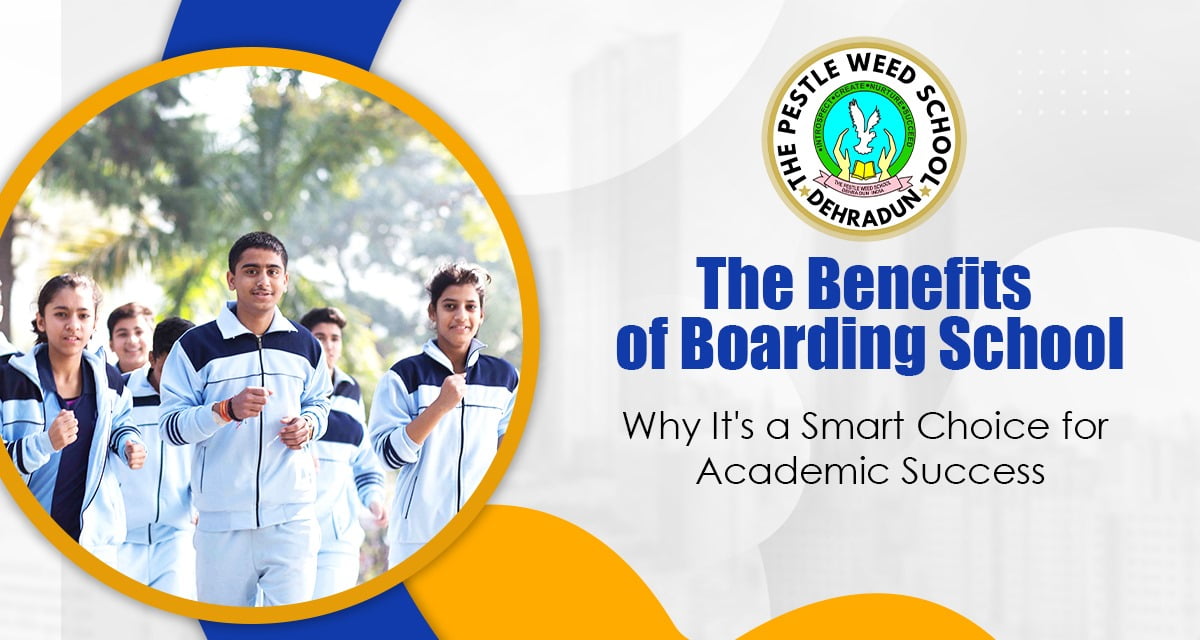 The Benefits of Boarding School: Why It’s a Smart Choice for Academic Success