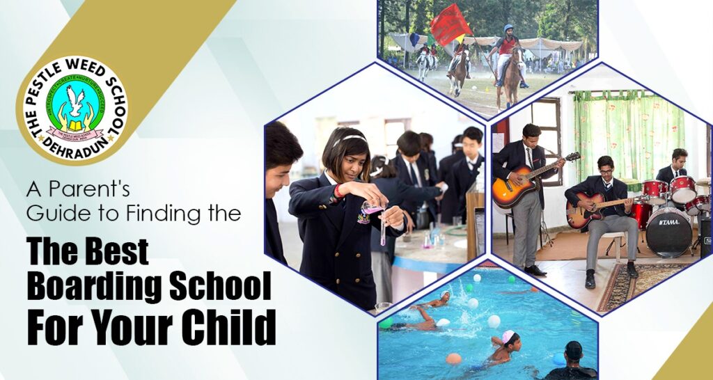 Choosing the right and the best boarding school in Dehradun is a multidimensional process that requires extensive research, careful evaluation as well as informed decision-making