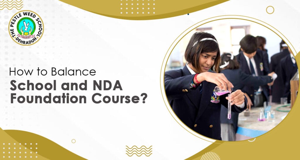 Dehradun NDA Foundation Course